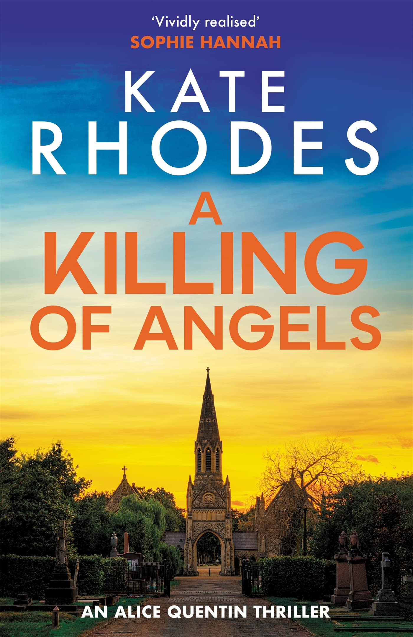 A Killing of Angels: Alice Quentin 2 Contemporary literature