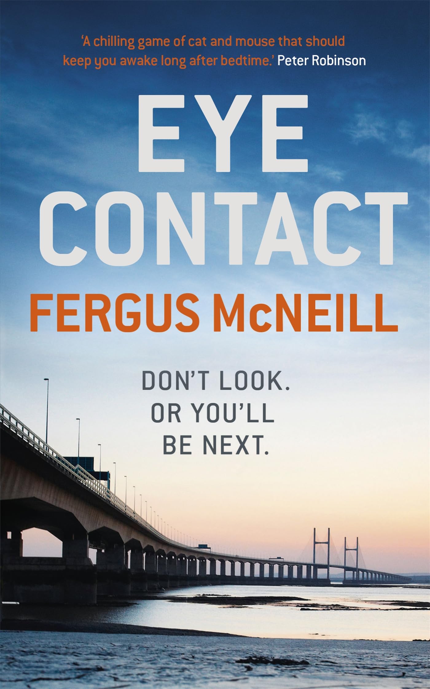 Eye Contact: The book that'll make you never want to look a stranger in the eye (DI Harland) Action & Adventure
