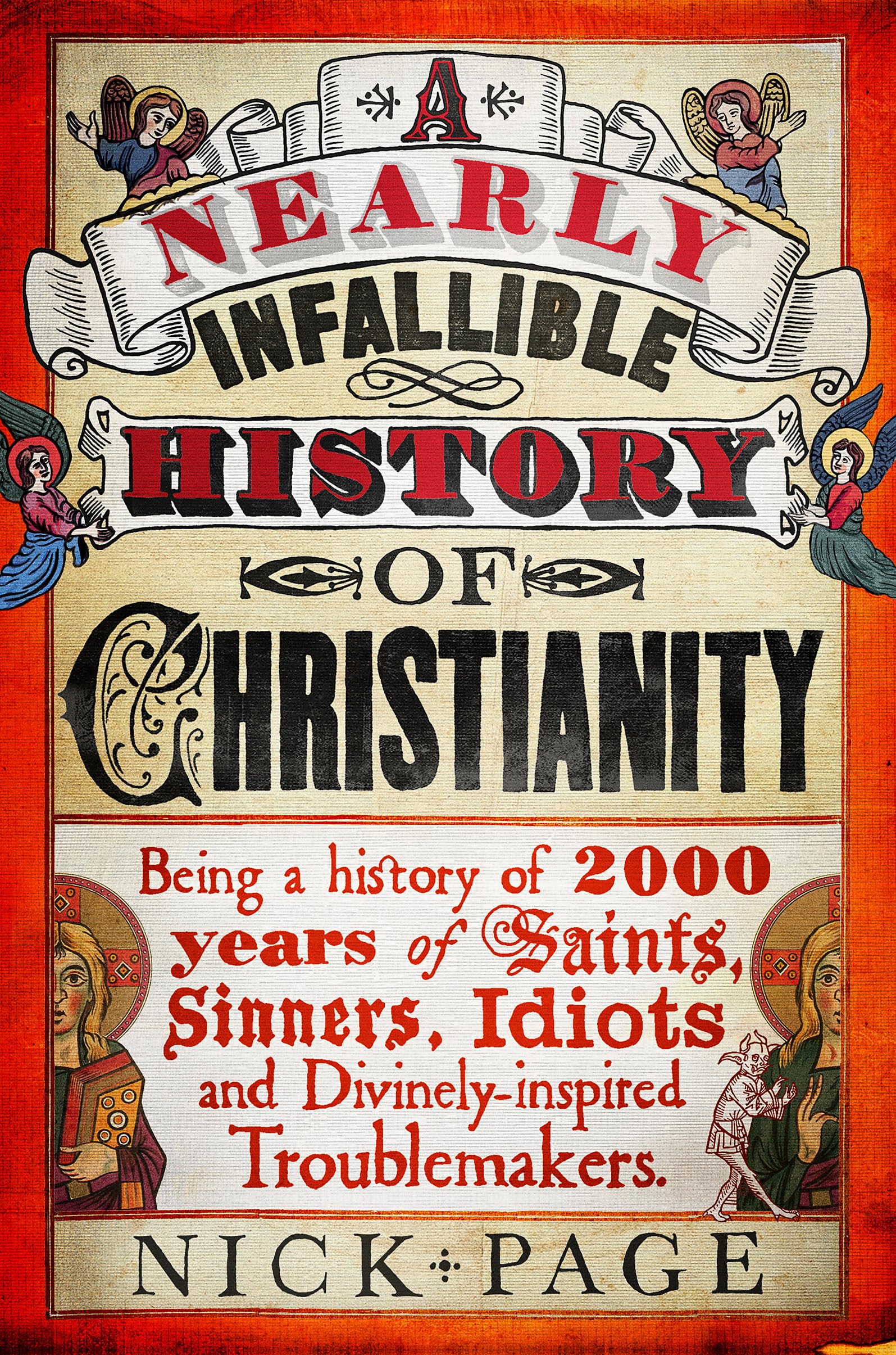 A Nearly Infallible History of Christianity book