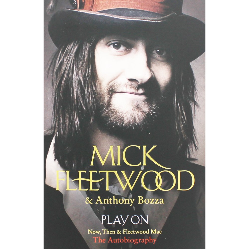 Play On: Now, Then & Fleetwood Mac. The Autobiography Social Sciences