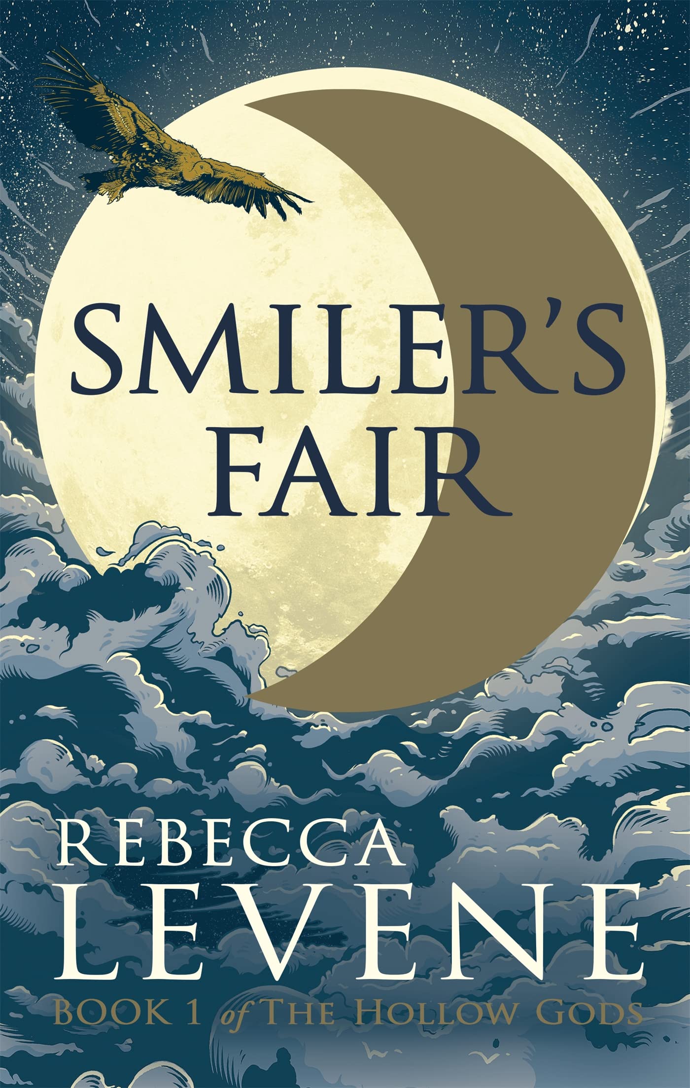 Smiler's Fair: Book 1 of The Hollow Gods book