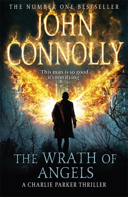 The Wrath of Angels: A Charlie Parker Thriller: 11 Contemporary literature