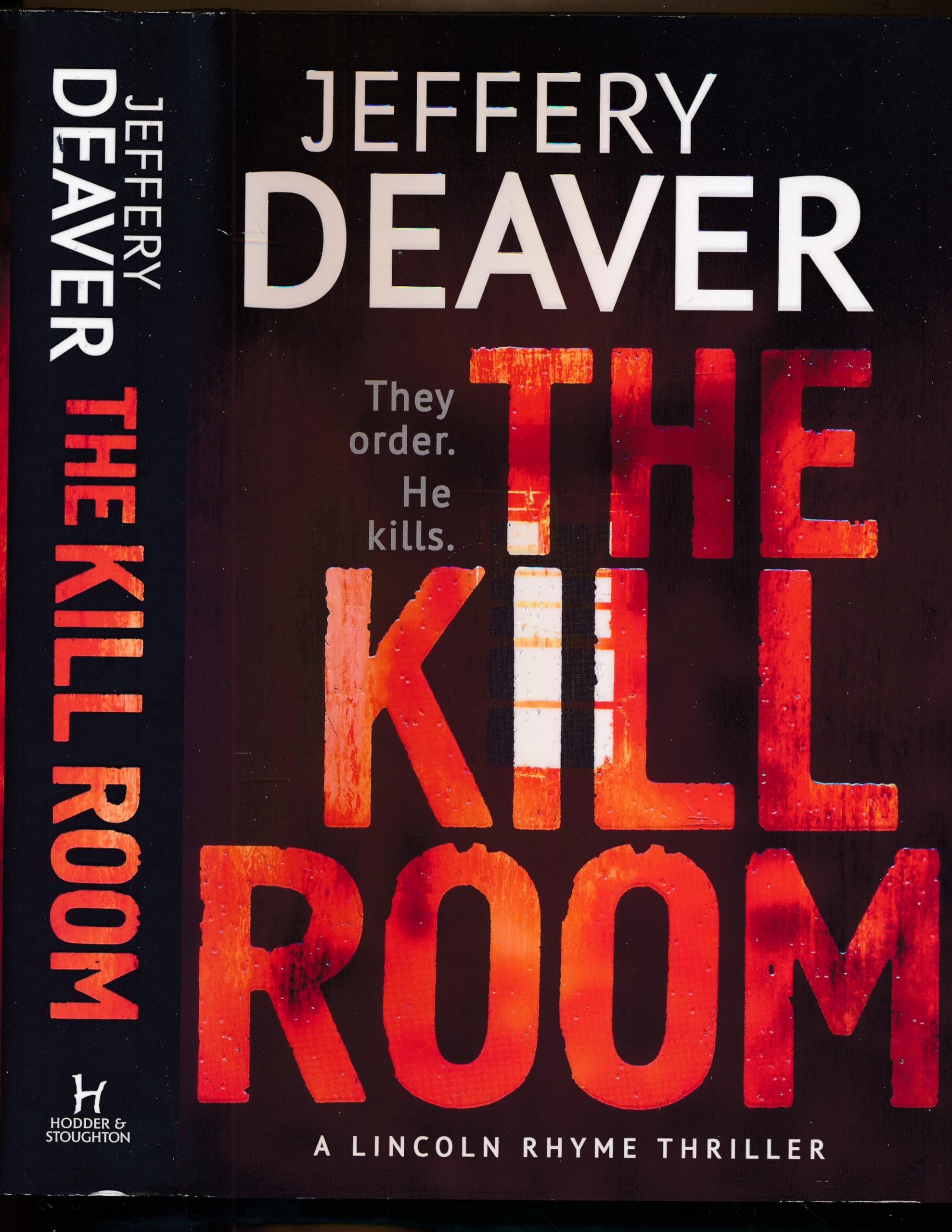 The Kill Room: Lincoln Rhyme Book 10 (Lincoln Rhyme Thrillers) Action & Adventure