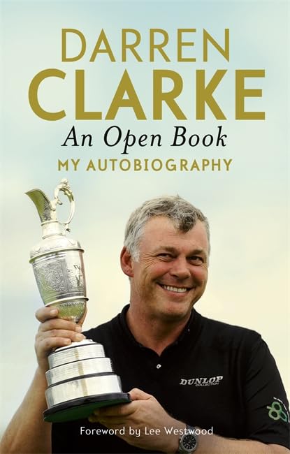 An Open Book - My Autobiography: My Story to Three Golf Victories Sports