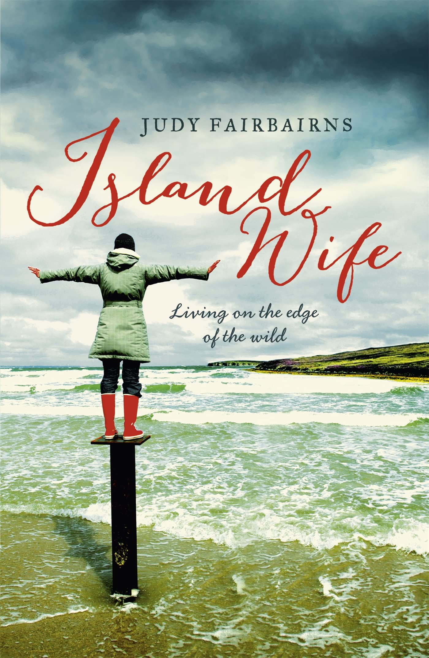 Island Wife: living on the edge of the wild Art & Literature