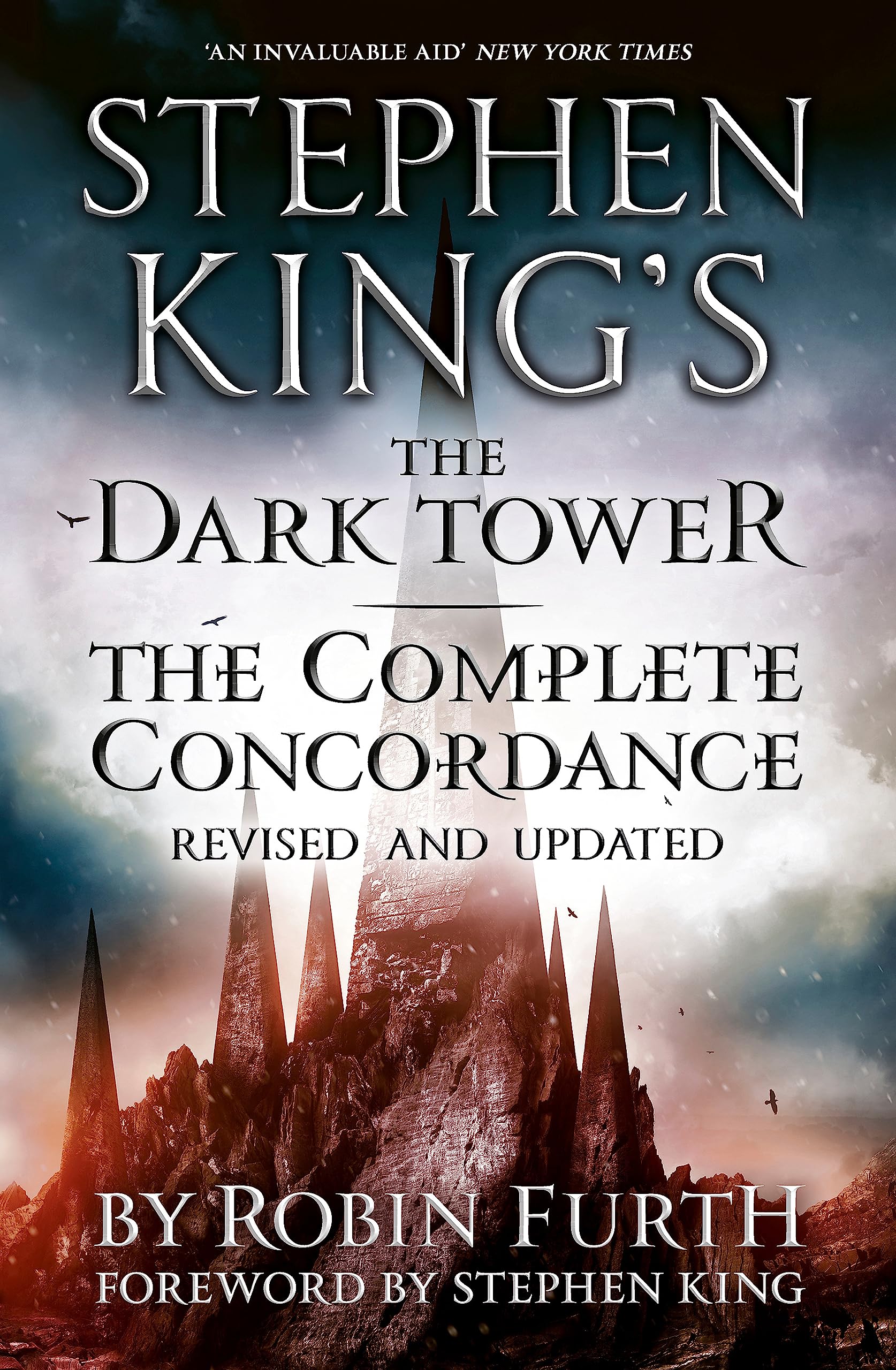 Stephen King's The Dark Tower: The Complete Concordance: Revised and Updated Action & Adventure
