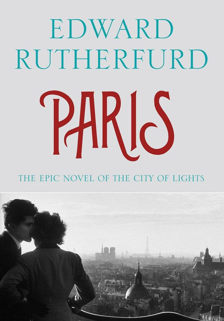 Paris, English edition: The Epic Novel of the City of Light Fiction