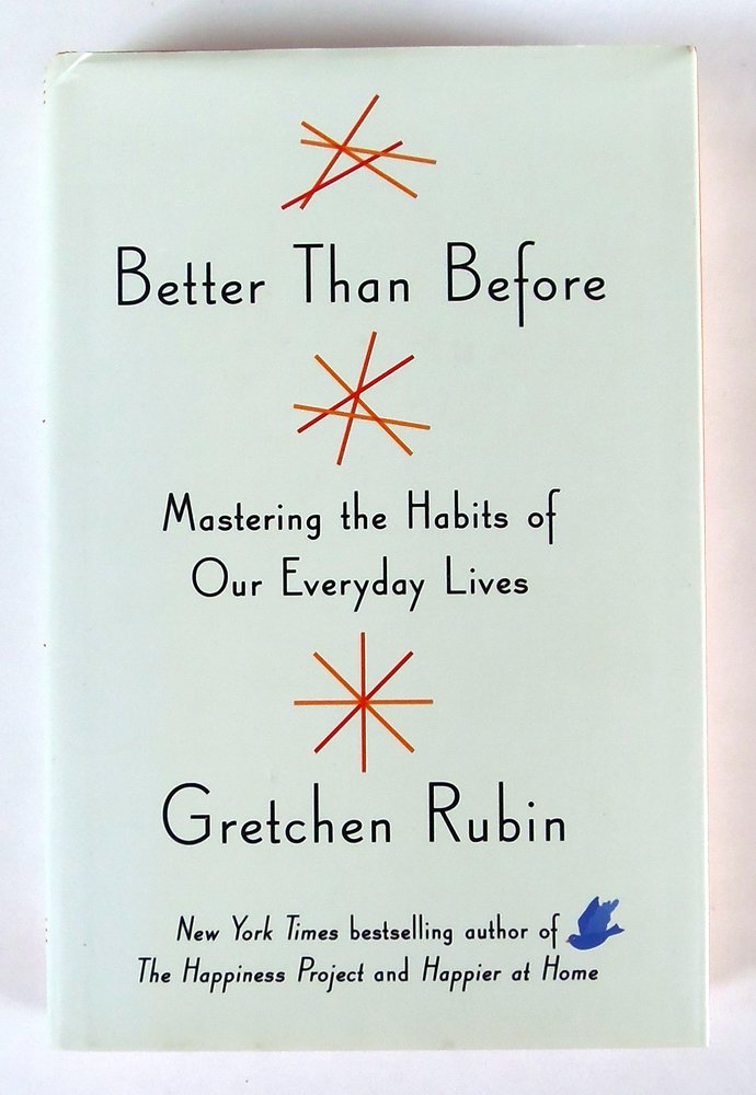 Better Than Before: Mastering the Habits of Our Everyday Lives Lifestyle