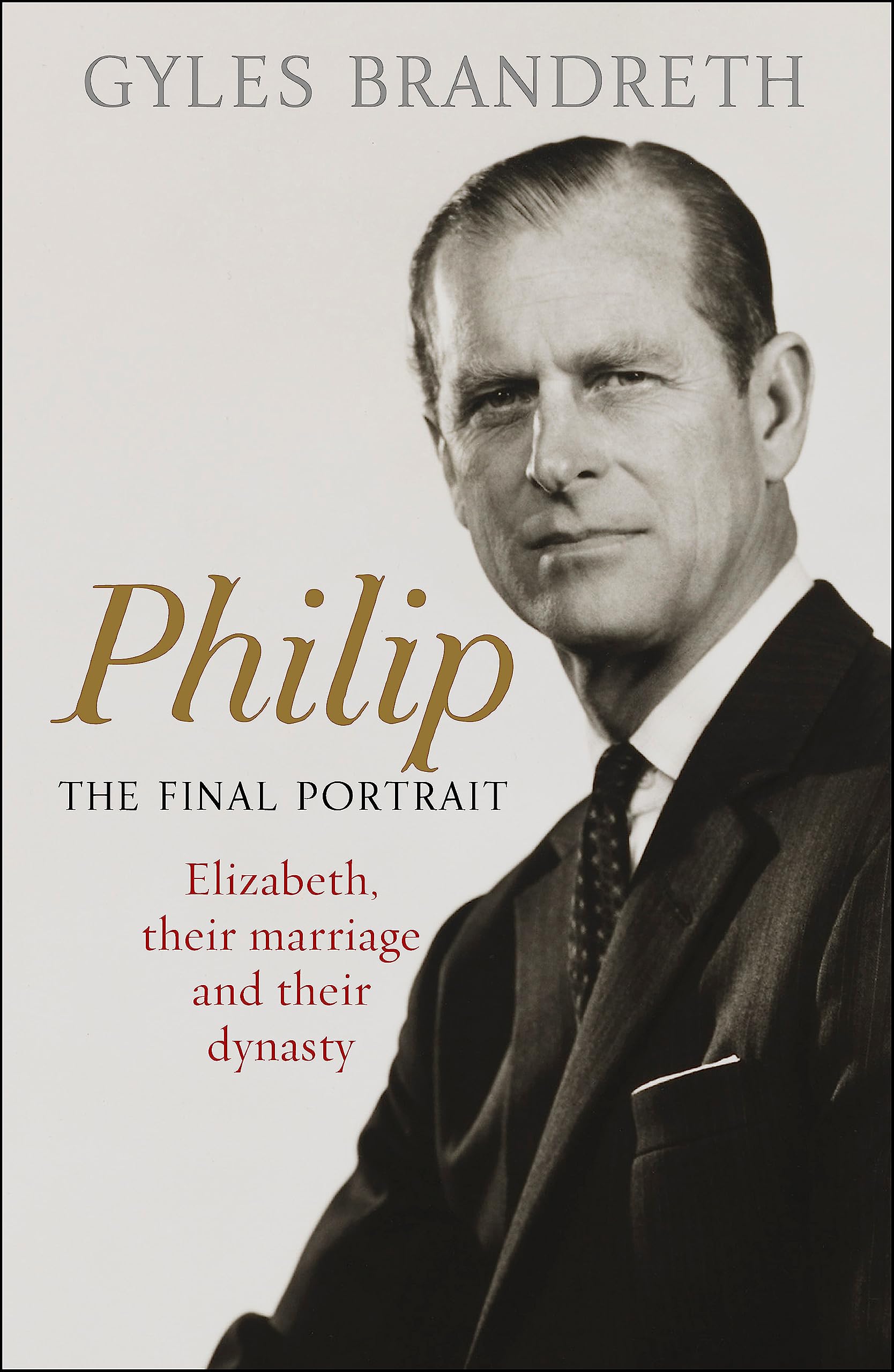 Philip: The Final Portrait - THE INSTANT SUNDAY TIMES BESTSELLER Law