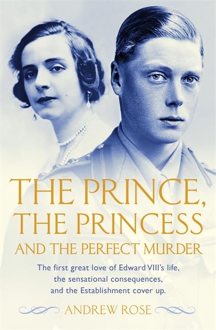 The Prince, the Princess and the Perfect Murder: An Untold History book