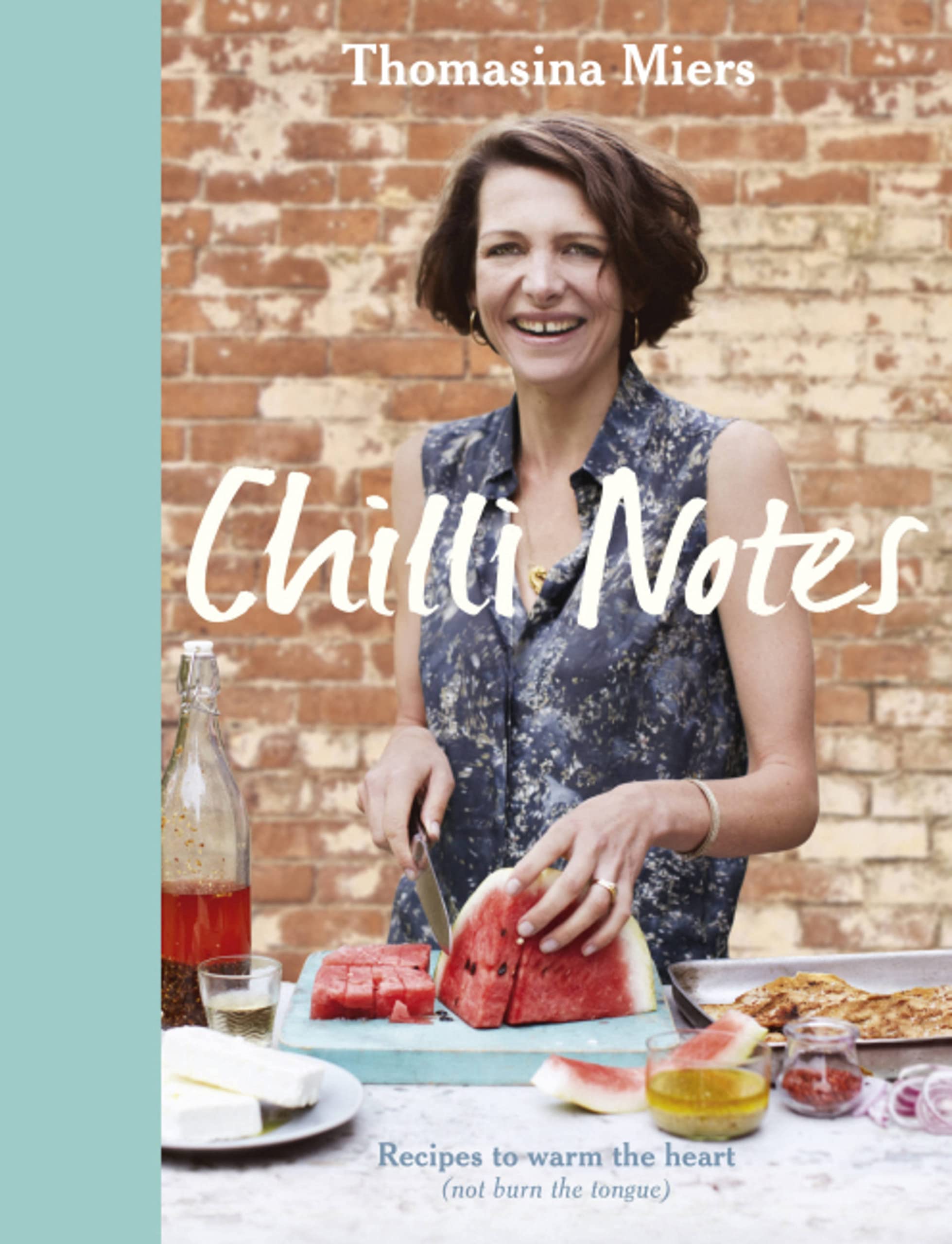 Chilli Notes: Recipes to warm the heart (not burn the tongue) Leisure, Home & Garden