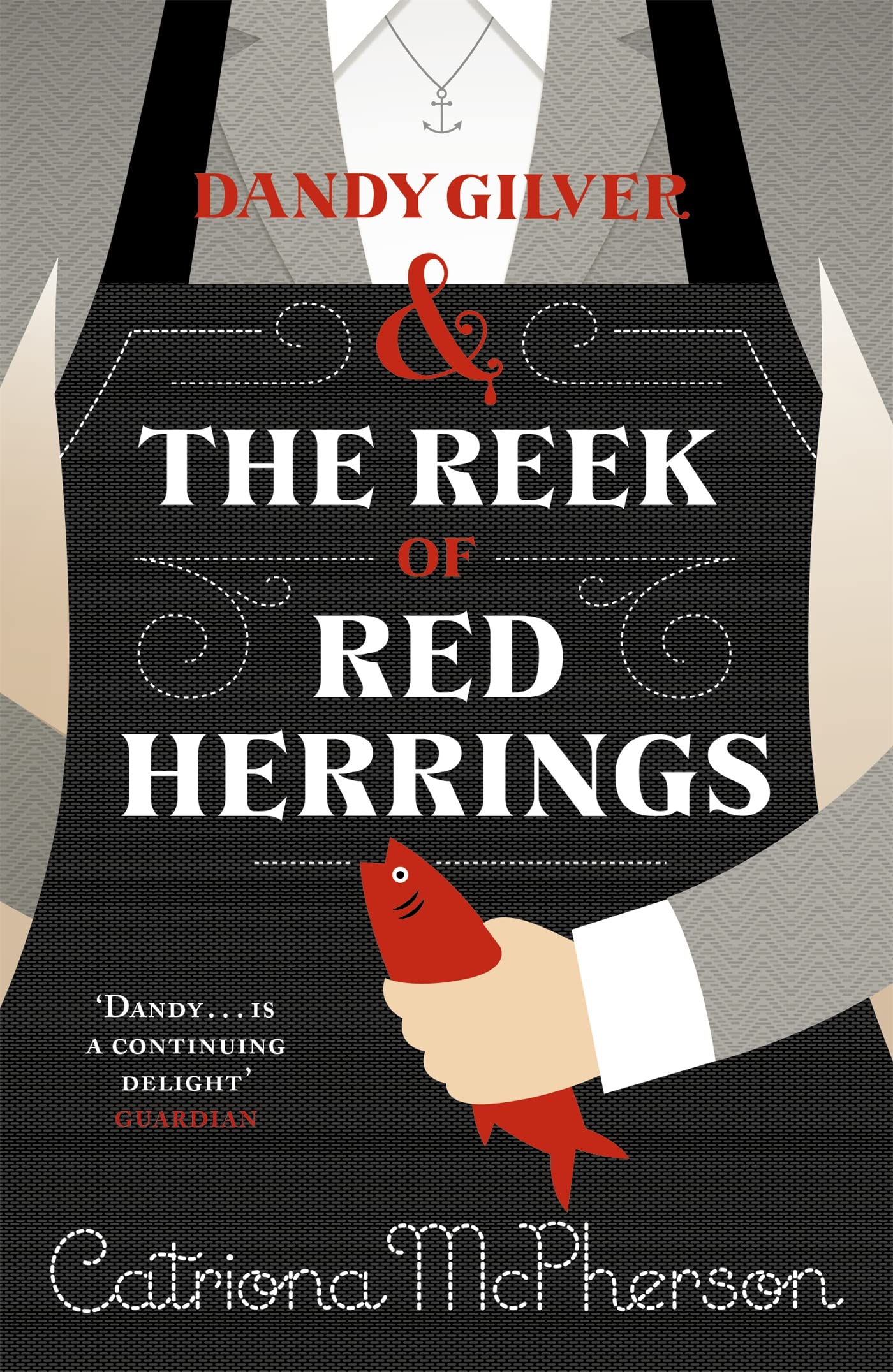 Dandy Gilver and The Reek of Red Herrings Historical Fiction
