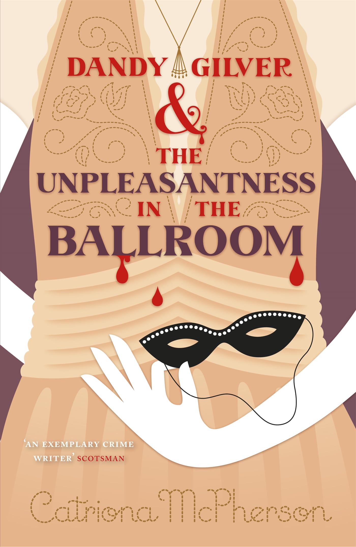 Dandy Gilver and the Unpleasantness in the Ballroom book
