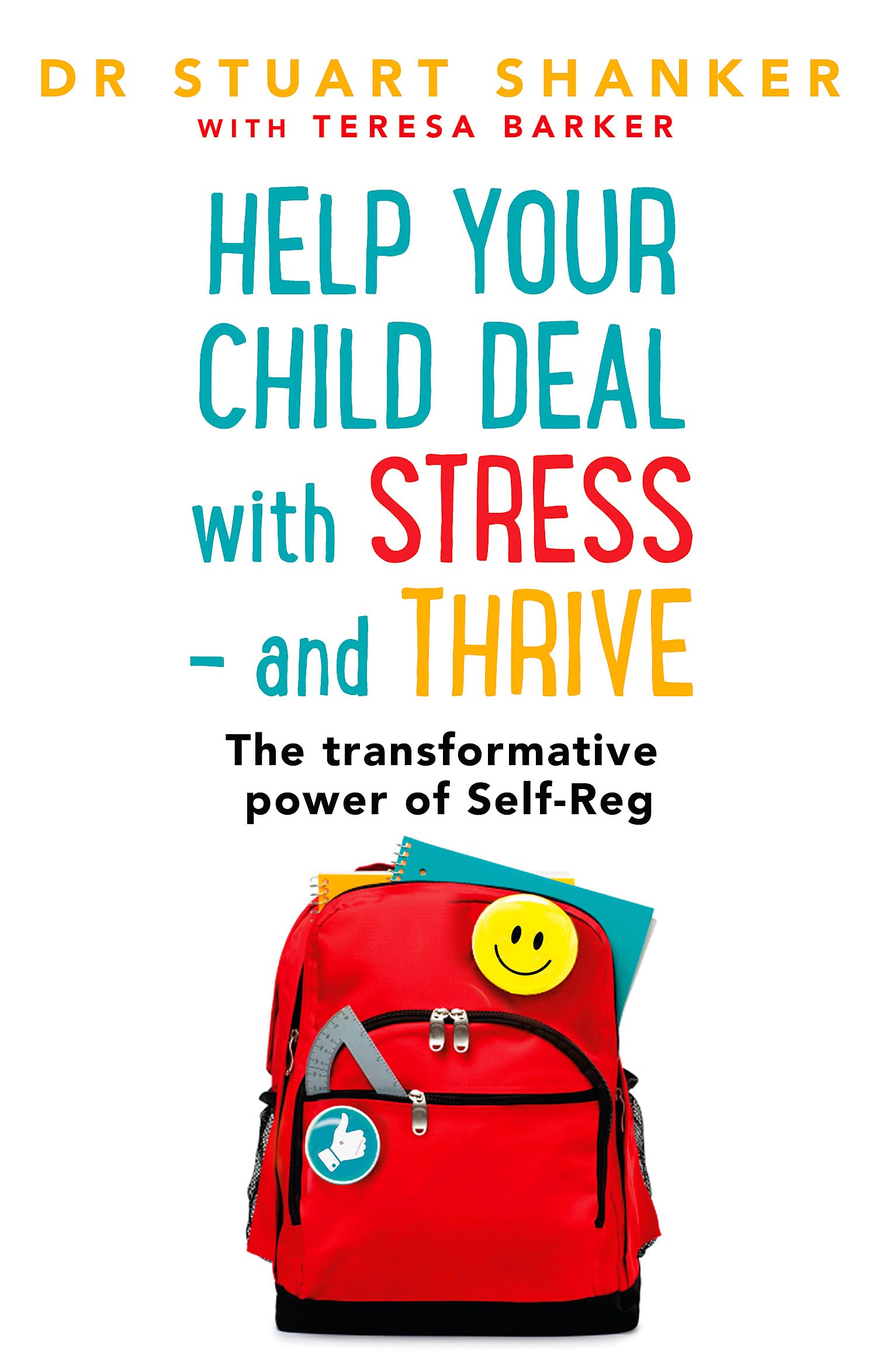 Help Your Child Deal With Stress - and Thrive Psychology