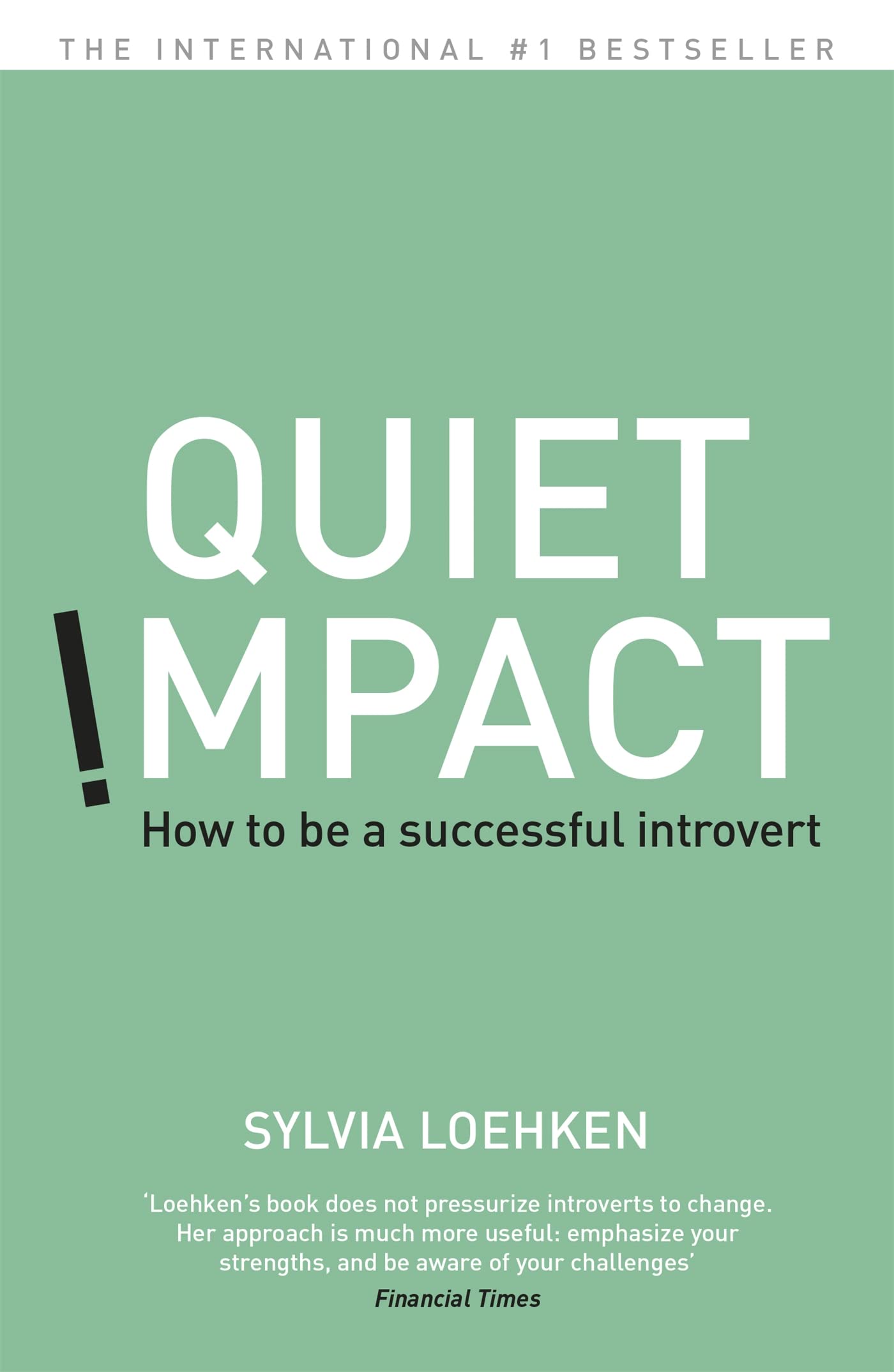 Loehken, S: Quiet Impact Business, Finance & Career Books
