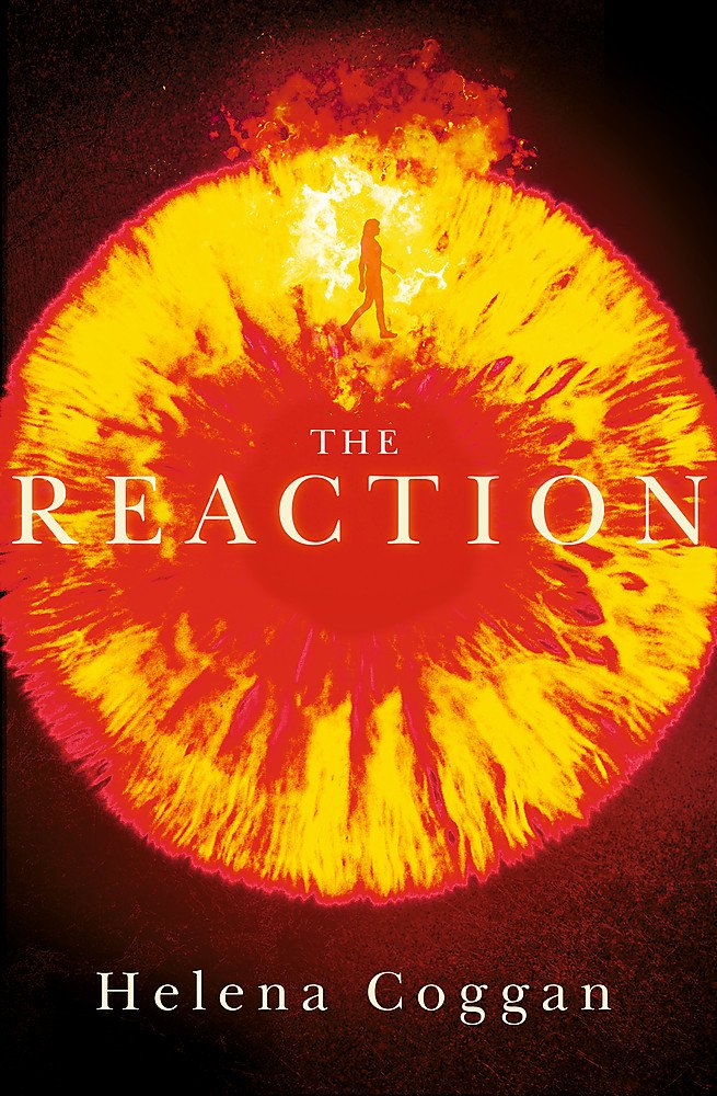 The Reaction: Book Two in the spellbinding Wars of Angels duology book