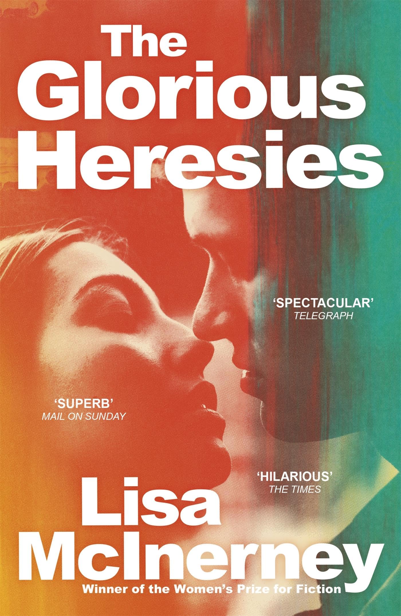 The Glorious Heresies Contemporary literature Books