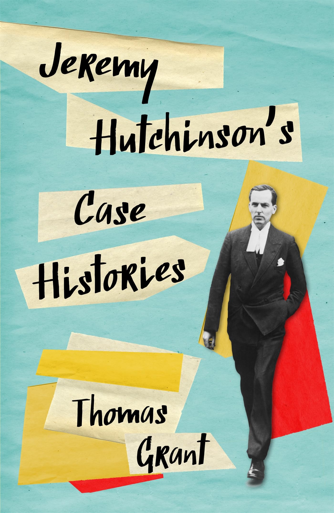 Jeremy Hutchinson's Case Histories: From Lady Chatterley's Lover to Howard Marks Law