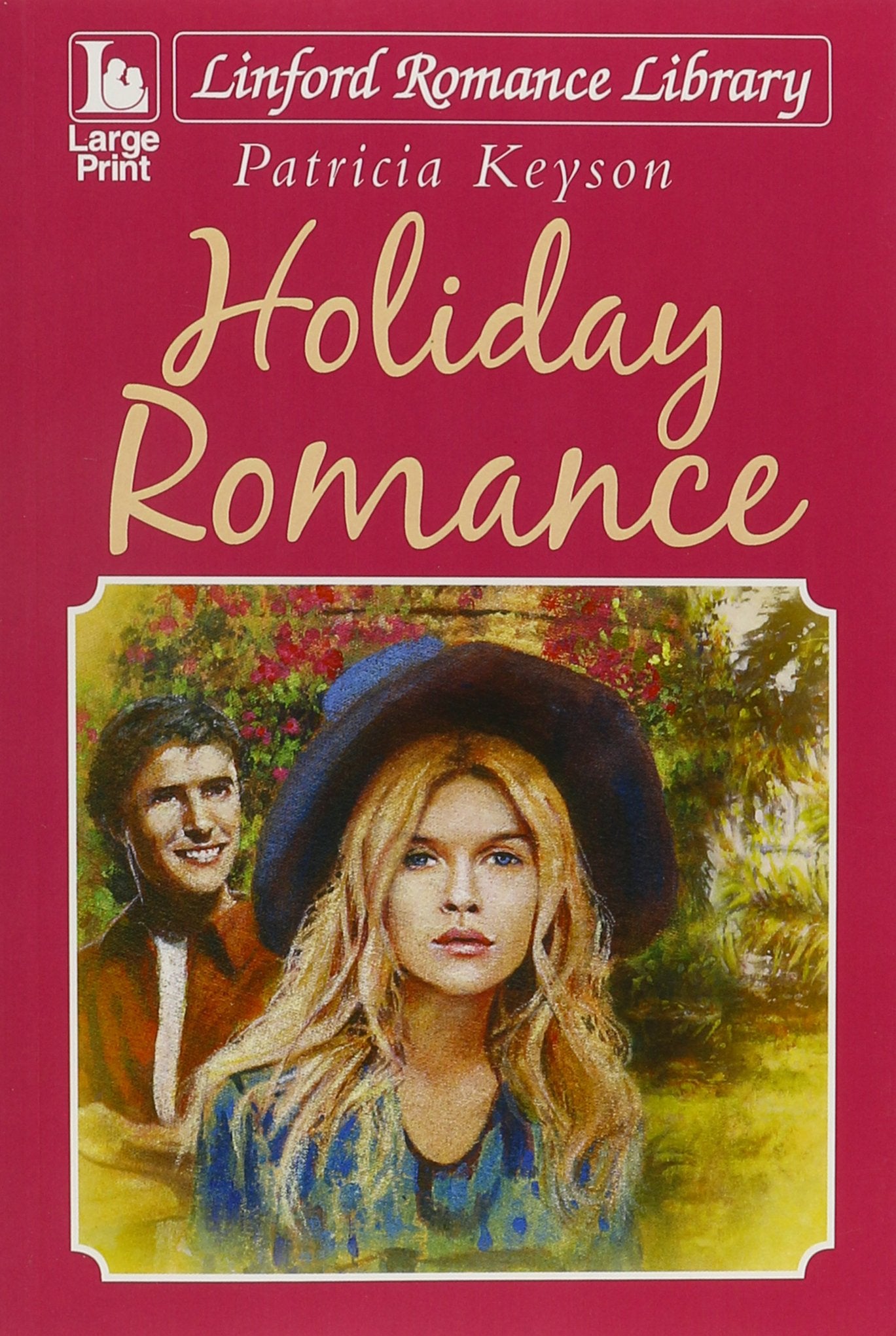 Holiday Romance (Linford Romance Library) Contemporary Romance
