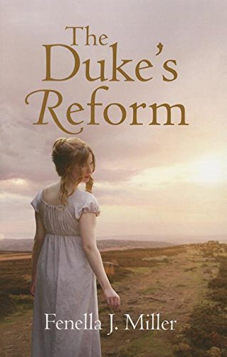 The Duke's Reform Historical Fiction