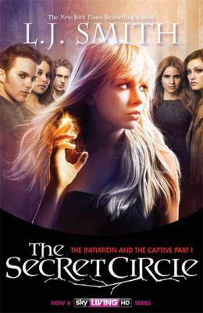 The Secret Circle: The Initiation and The Captive Part 1: Bind-Up 1, TV Tie In book