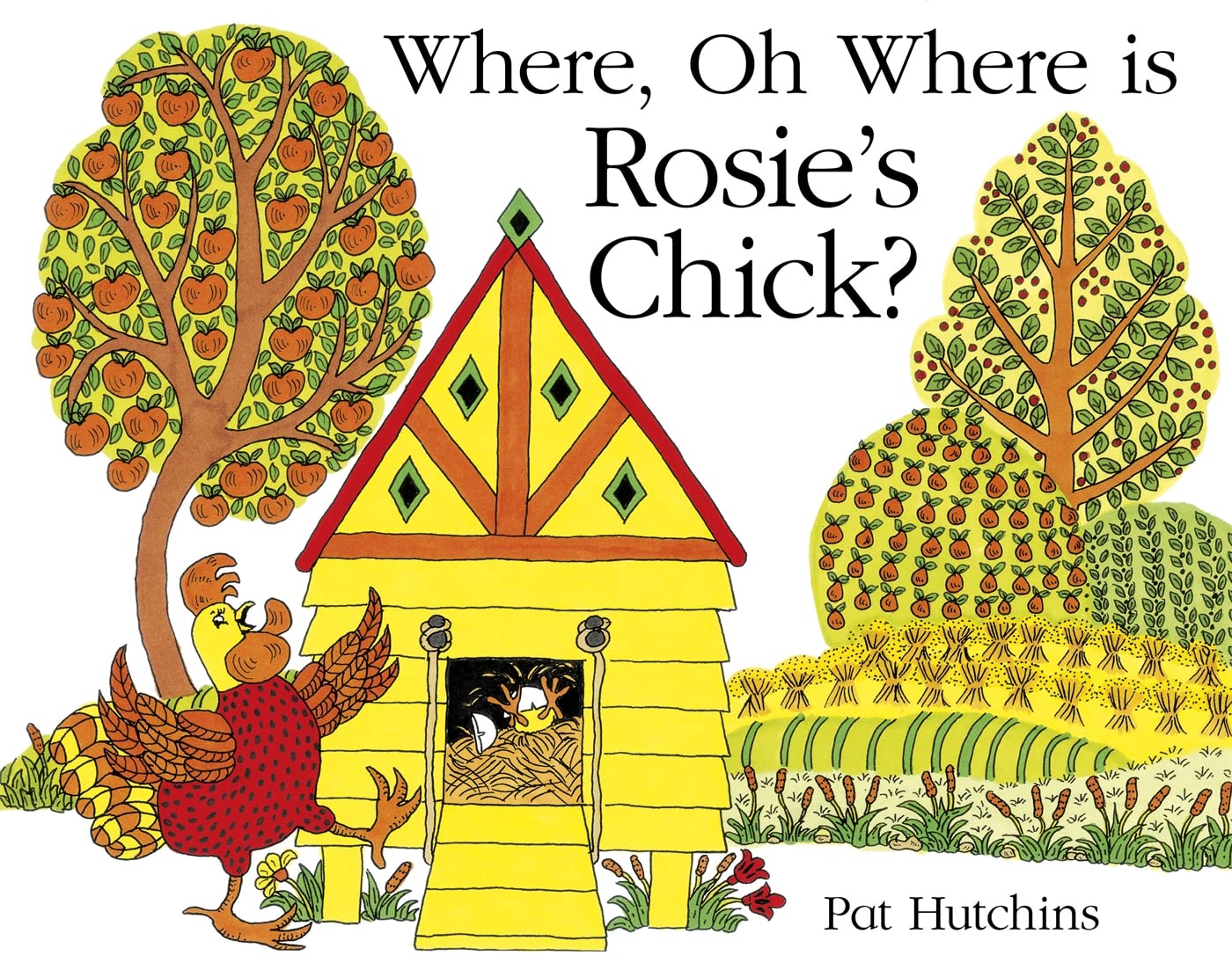 Where, Oh Where, is Rosie's Chick? Non-fiction