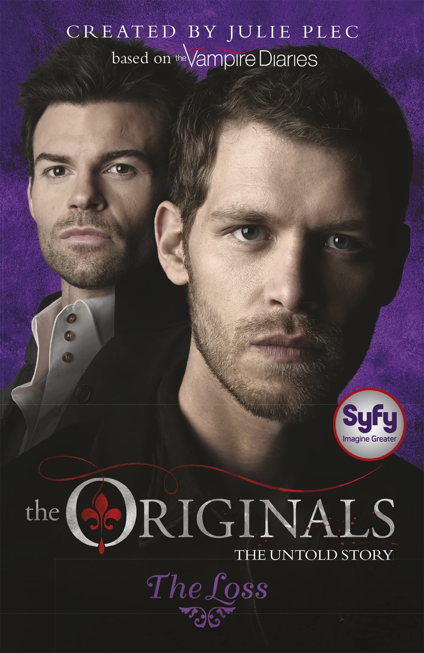 The Loss: Book 2 (The Originals) Romance
