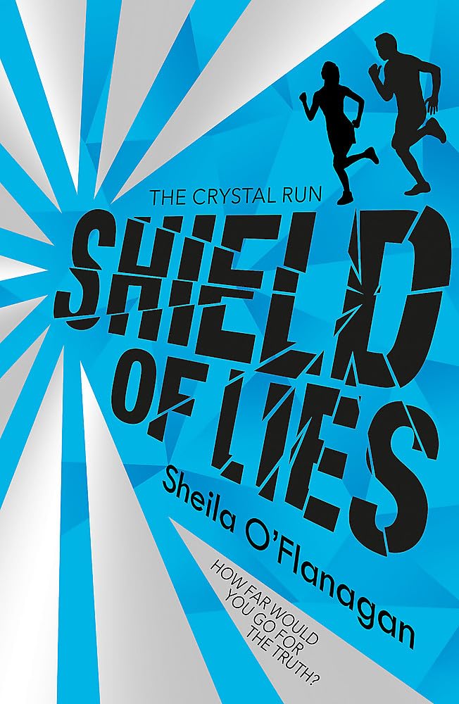 Shield of Lies: Book 2 (Crystal Run) Novels & Short Stories