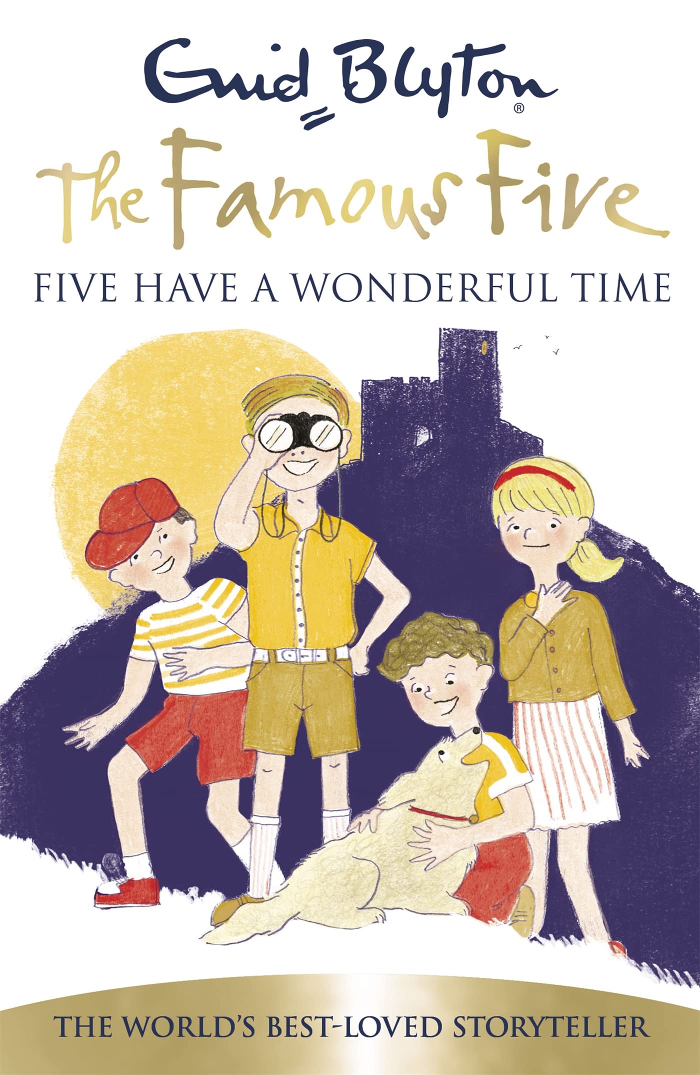 Five Have A Wonderful Time: Book 11 (Famous Five) Novels & Short Stories