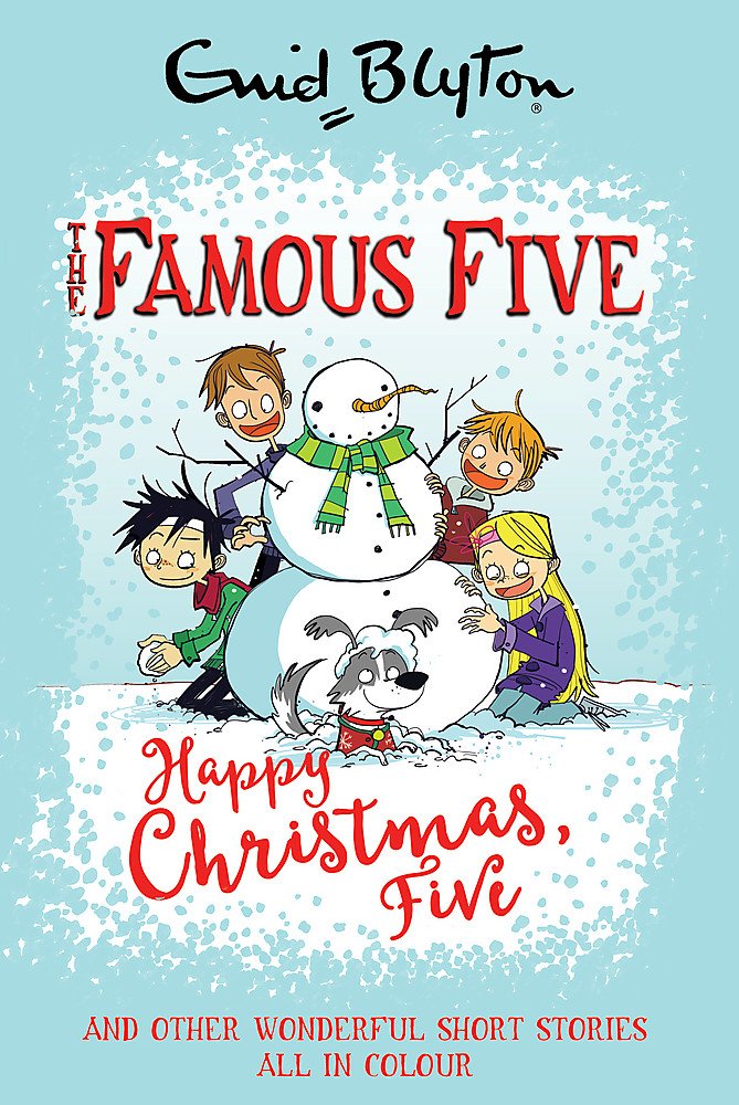 Famous Five Colour Short Stories: Happy Christmas, Five! And (Famous Five: Short Stories) Novels & Short Stories