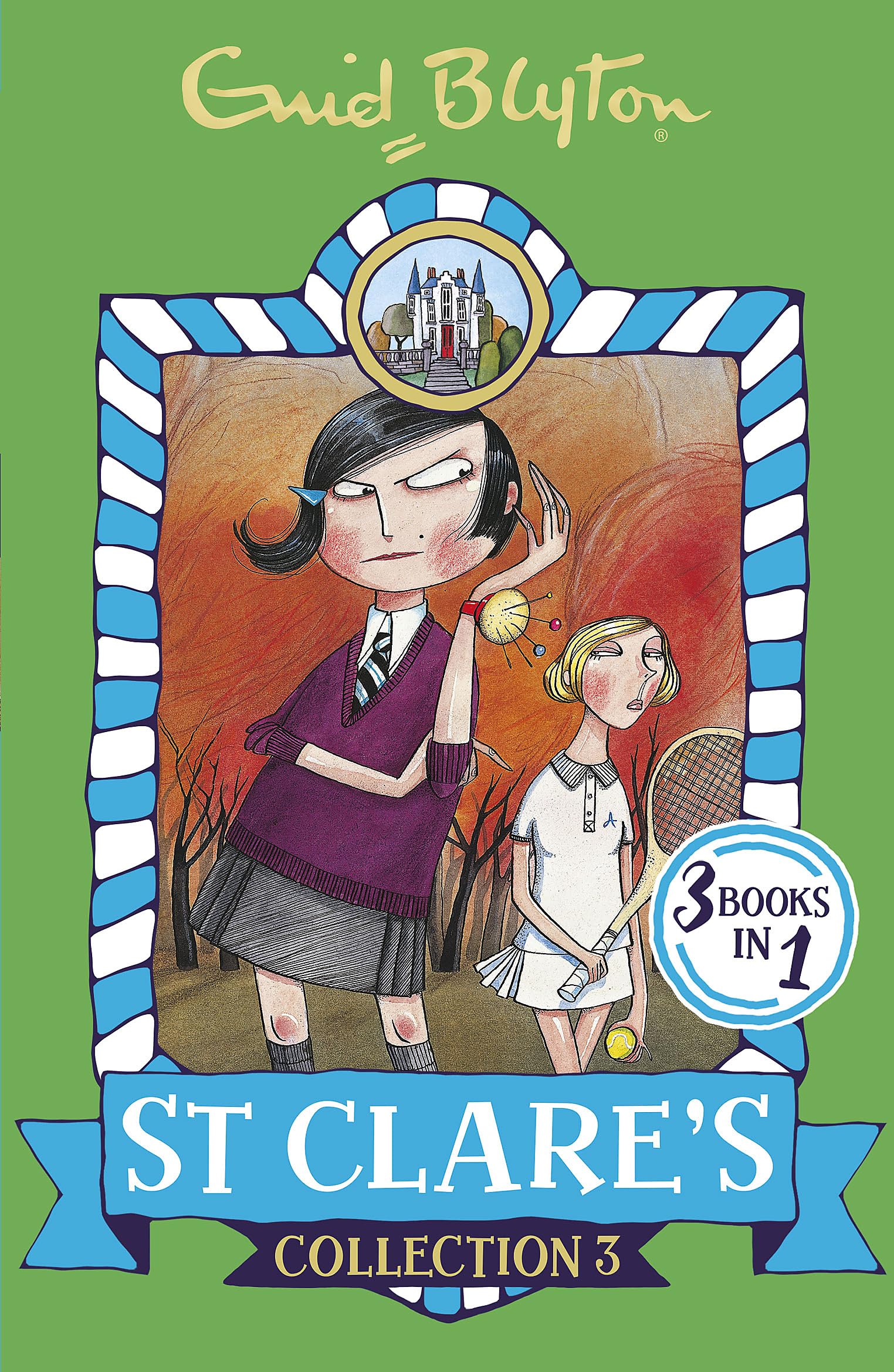 St Clare's Collection 3: Books 7-9 (St Clare's Collections and Gift books) Non-fiction