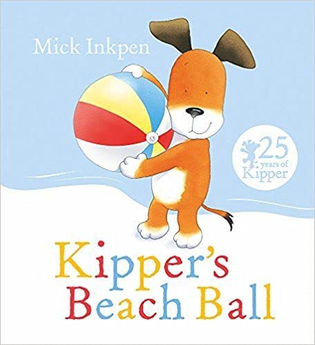 KIPPER: KIPPERS BEACH BALL Books