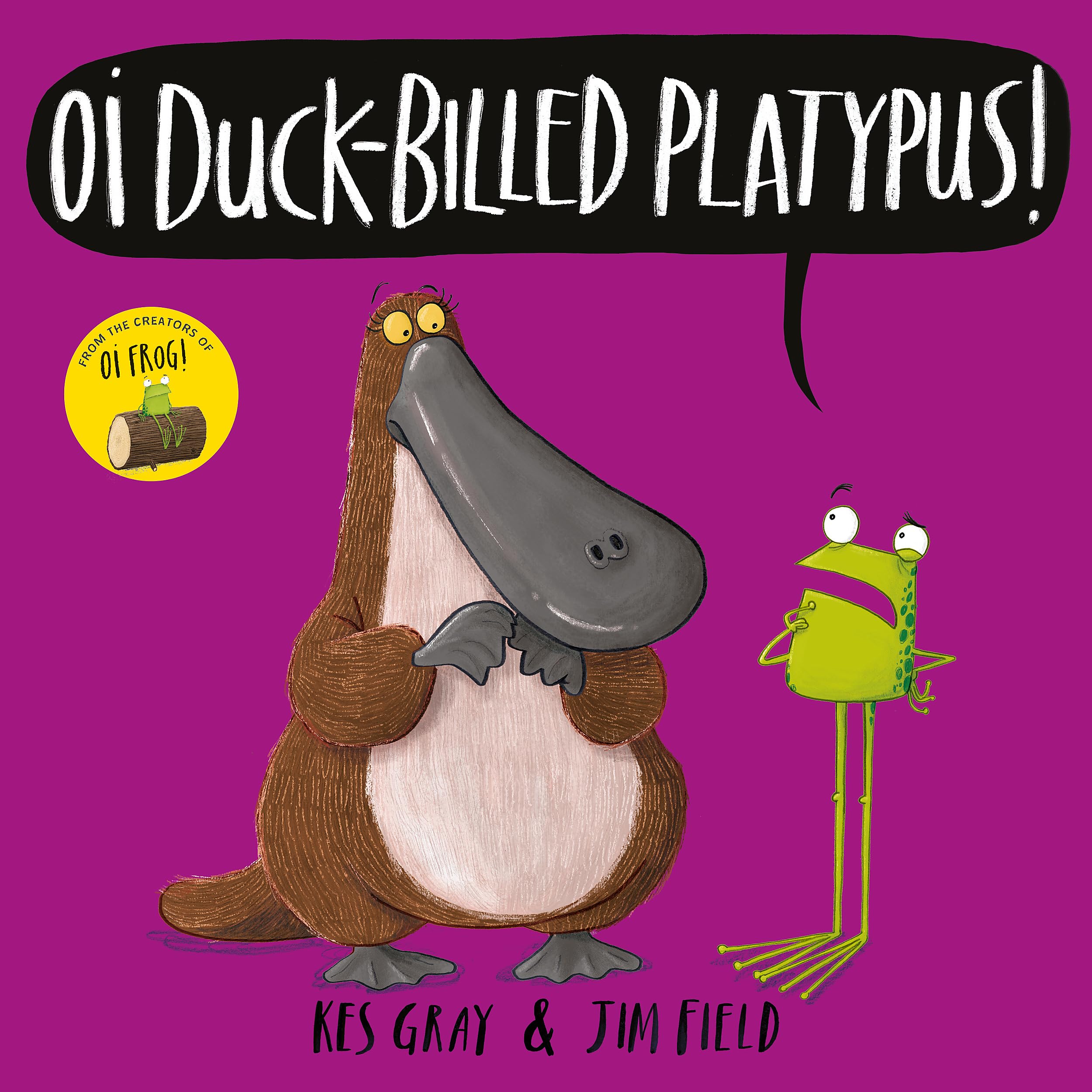 Oi Duck-billed Platypus! (Oi Frog and Friends) Novels & Short Stories