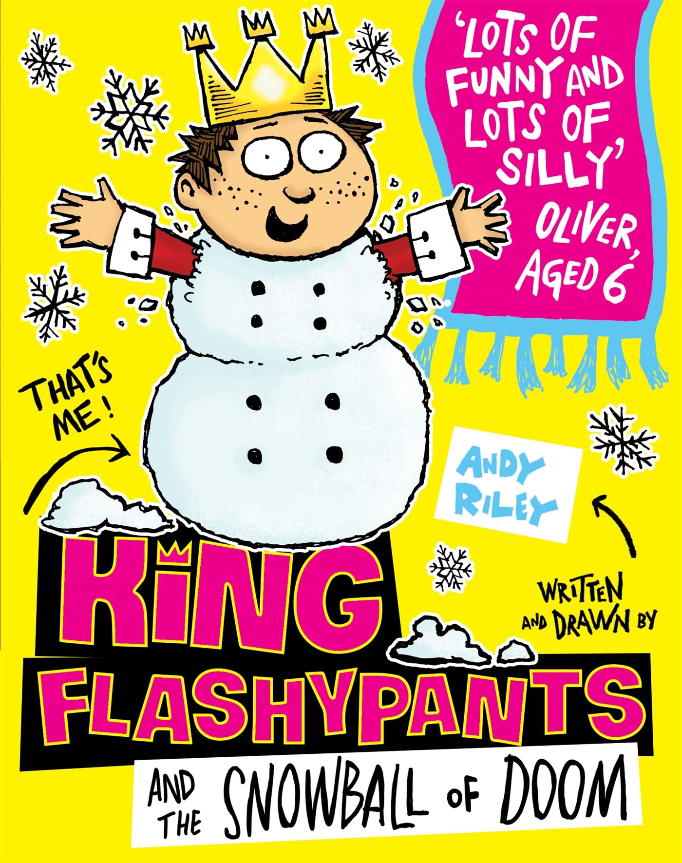 King Flashypants and the Snowball of Doom: Book 5 Novels & Short Stories
