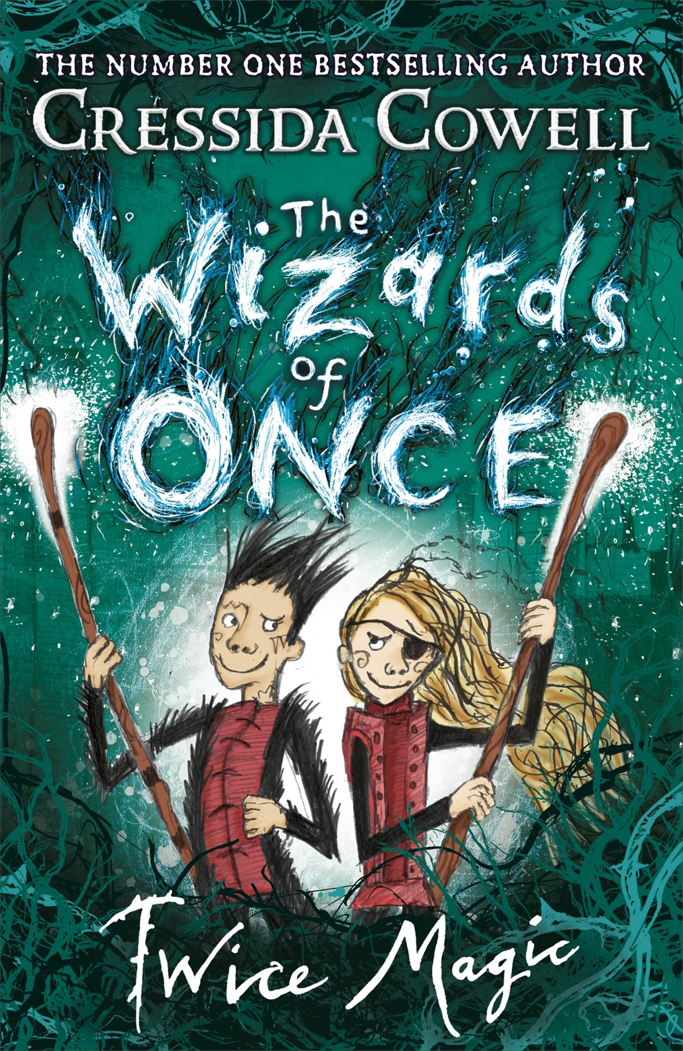 The Wizards of Once: Twice Magic: Book 2 Novels & Short Stories