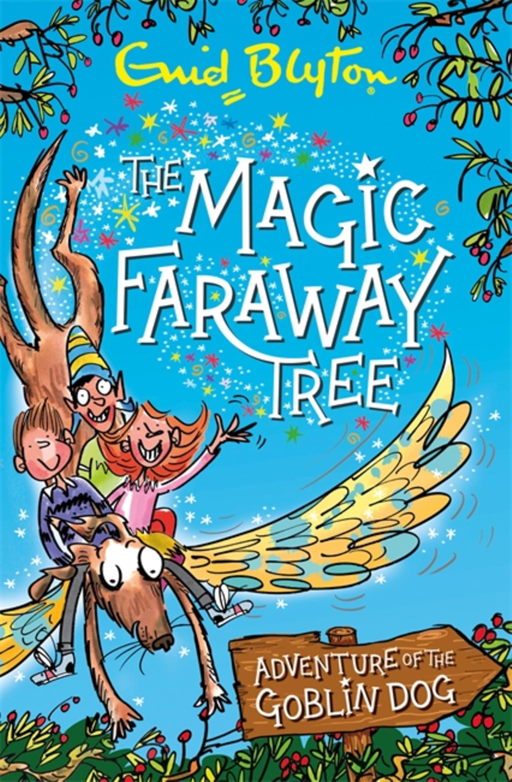 The Magic Faraway Tree: The Adventure of the Goblin Dog Novels & Short Stories