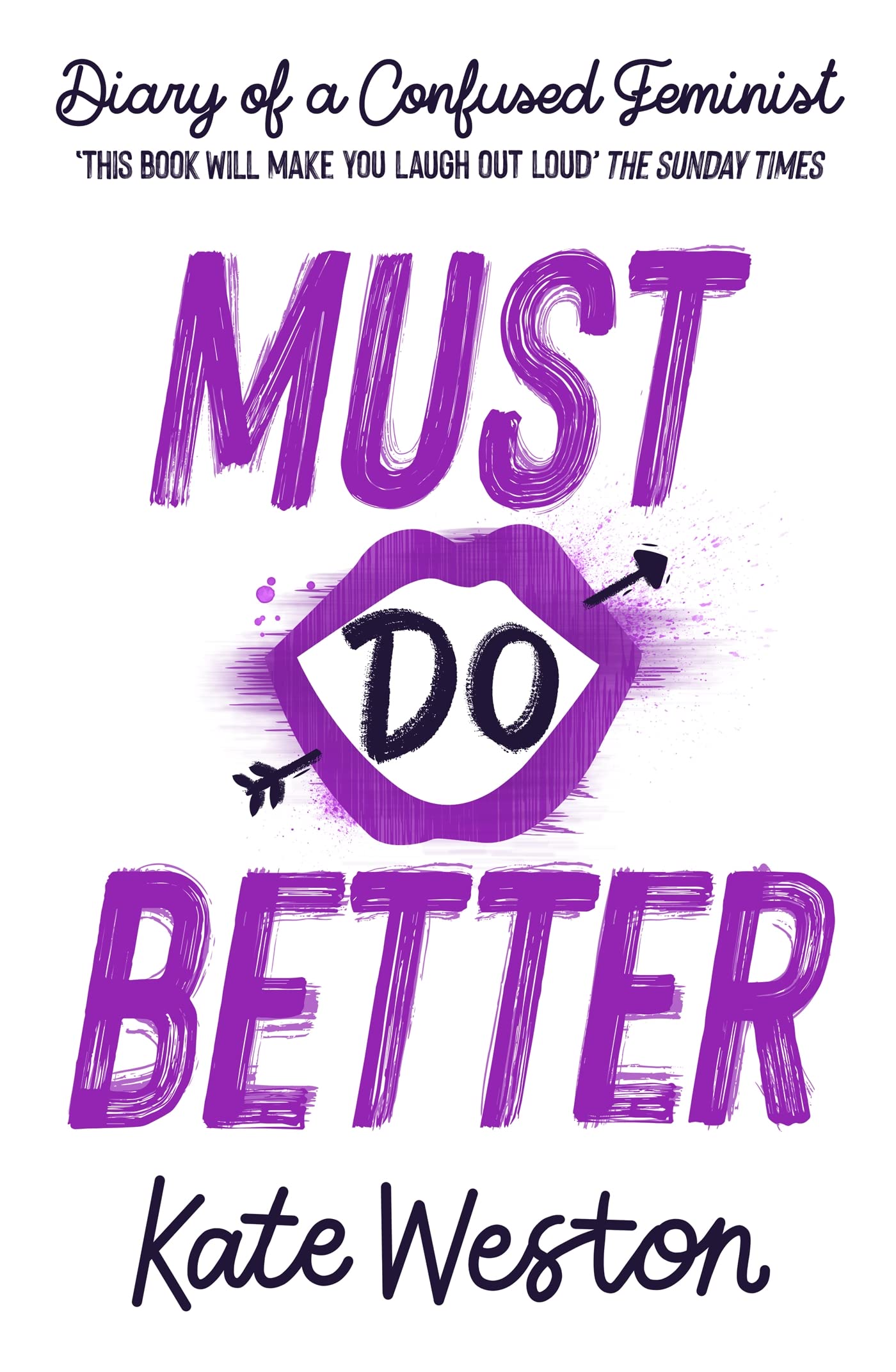 Diary of a Confused Feminist: Must Do Better Fiction
