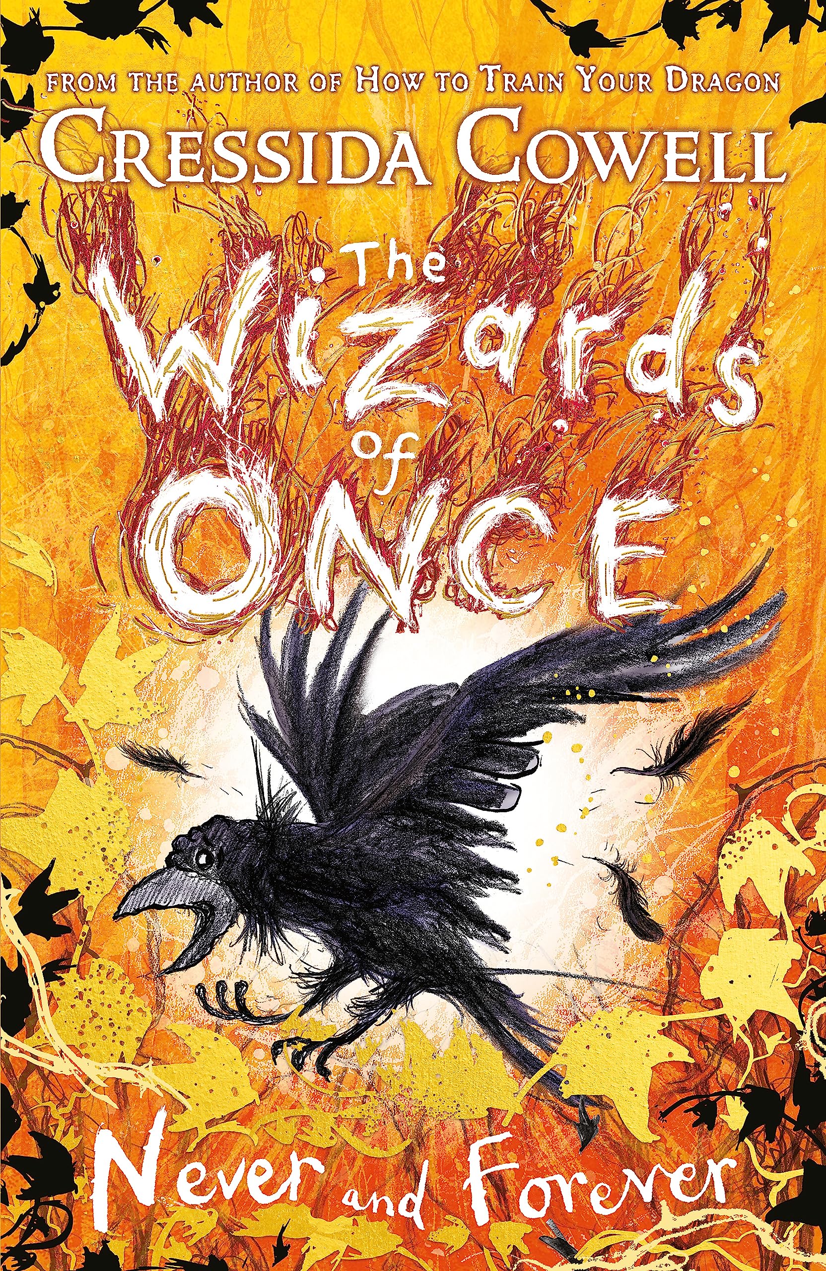 The Wizards of Once: Never and Forever Novels & Short Stories
