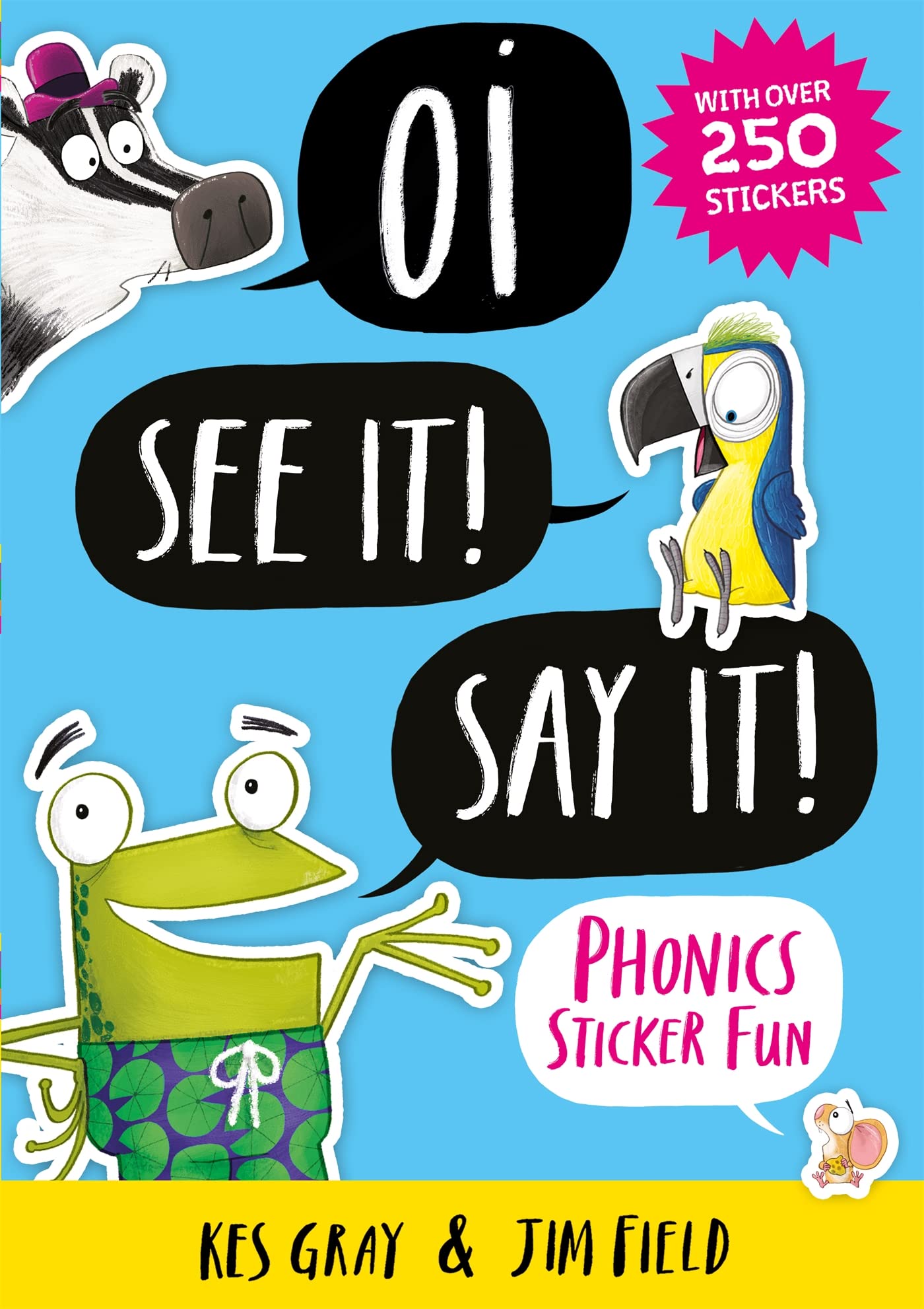 Oi See It! Say It!: Phonics Sticker Fun (Oi Frog and Friends) Novels & Short Stories