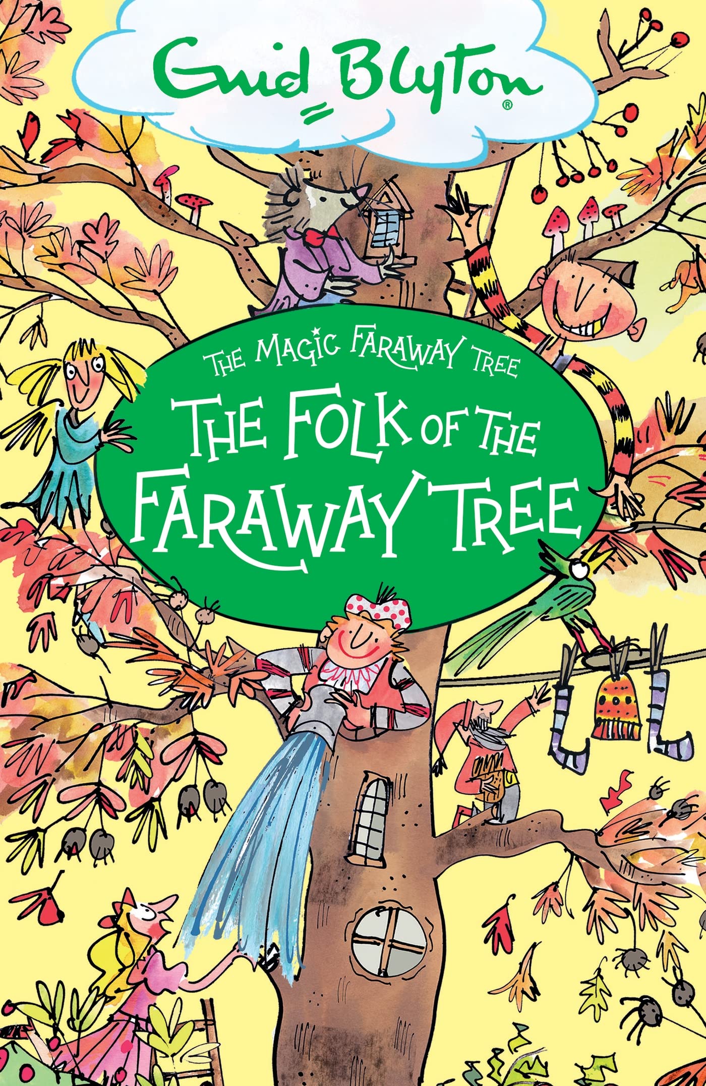 The Folk of the Faraway Tree: Book 3 (The Magic Faraway Tree) Novels & Short Stories