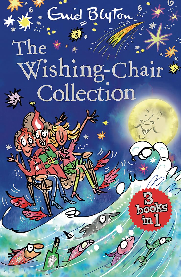 The Wishing-Chair Collection Books 1-3 Novels & Short Stories