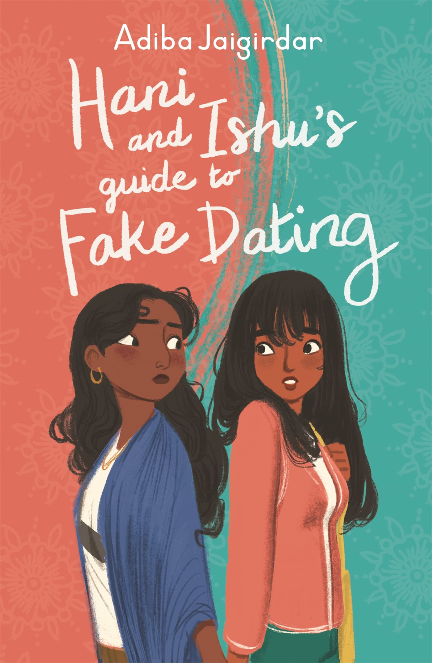 Hani and Ishu's Guide to Fake Dating Fiction