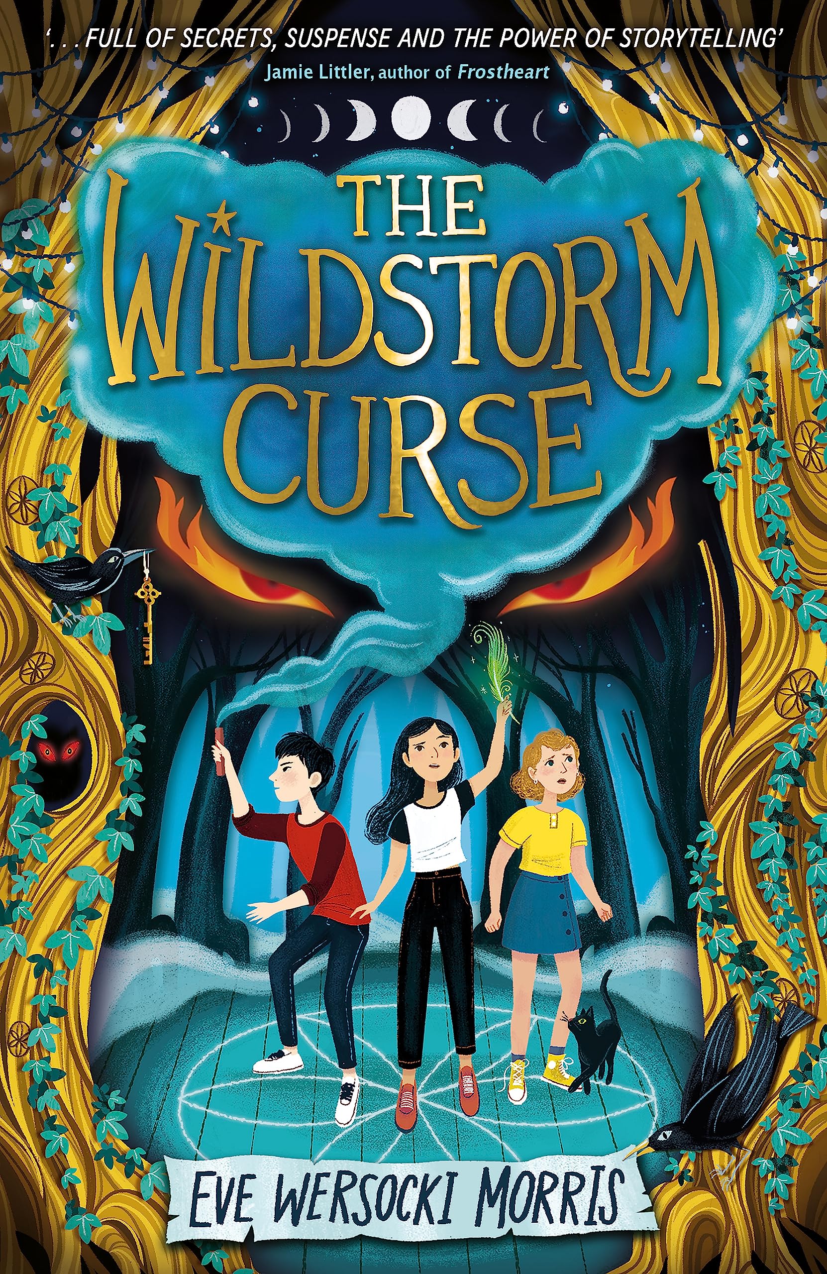 The Wildstorm Curse: A spine-tingling supernatural theatre camp mystery - perfect for Halloween! book