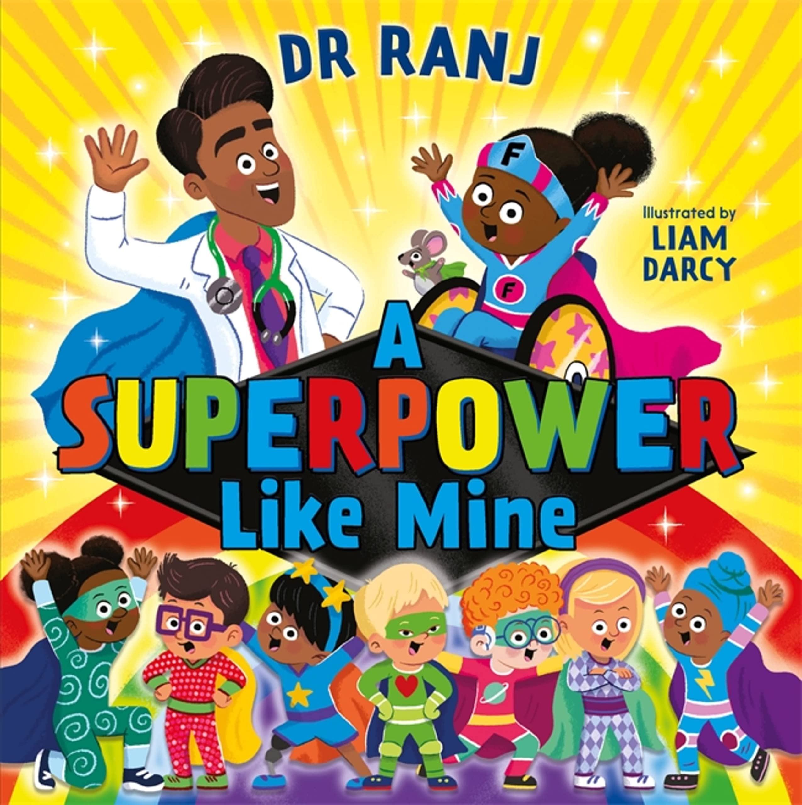 A Superpower Like Mine: an uplifting story to boost self-esteem and confidence Non-fiction