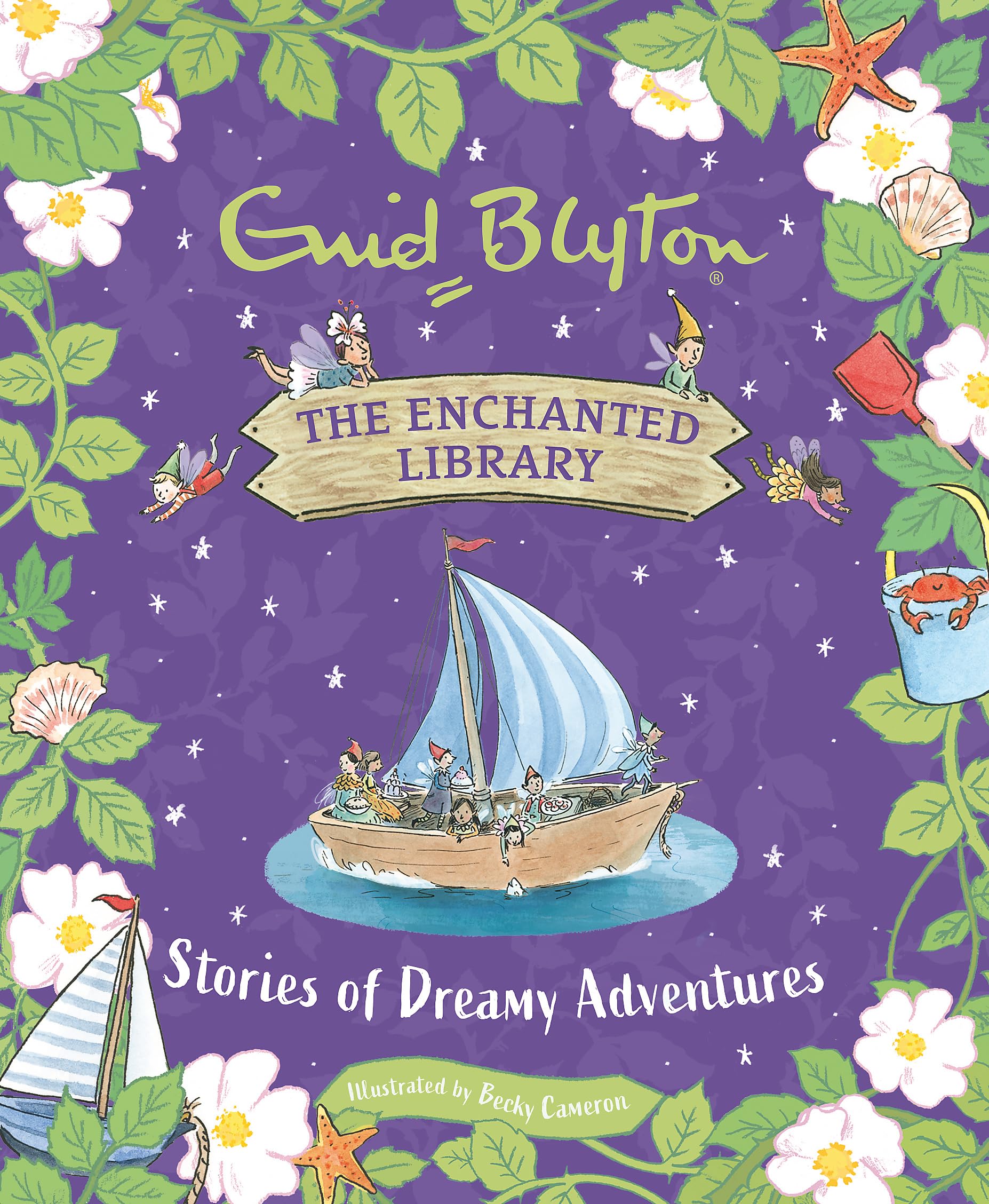 Stories of Dreamy Adventures (The Enchanted Library) Novels & Short Stories