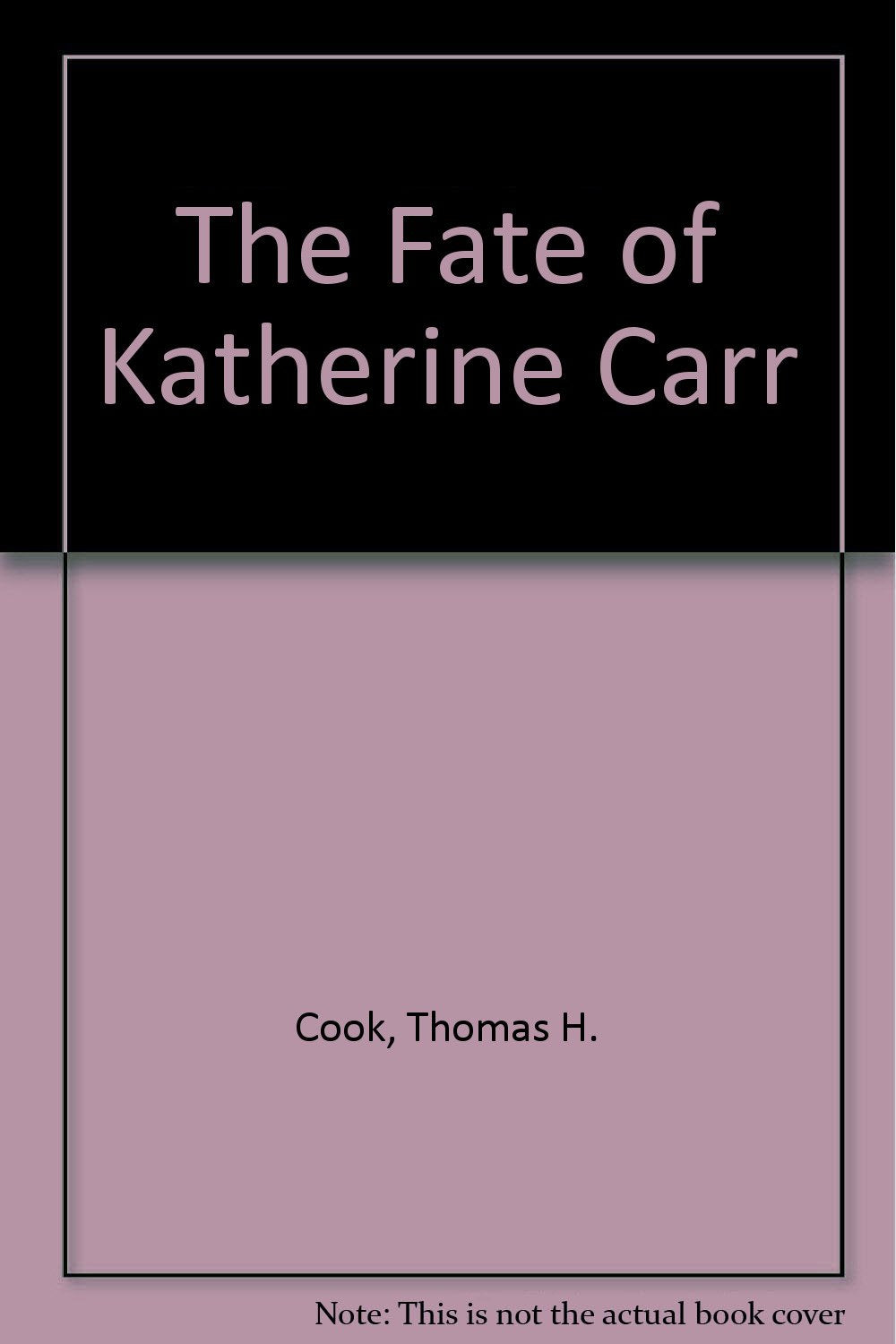 The Fate Of Katherine Carr Contemporary literature