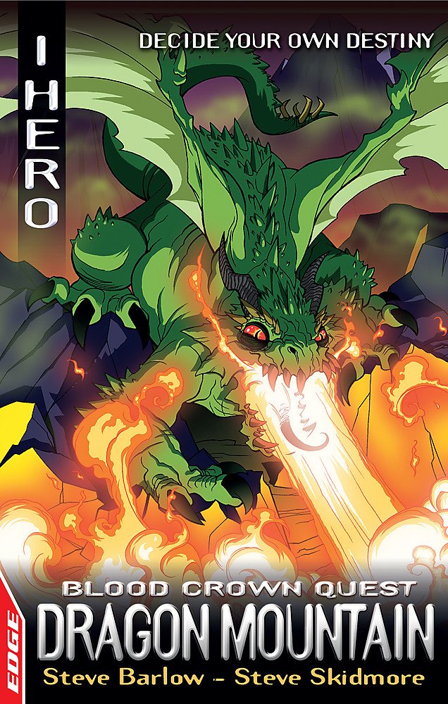 EDGE: I HERO: Quests: Dragon Mountain: Blood Crown Quest 2 Novels & Short Stories