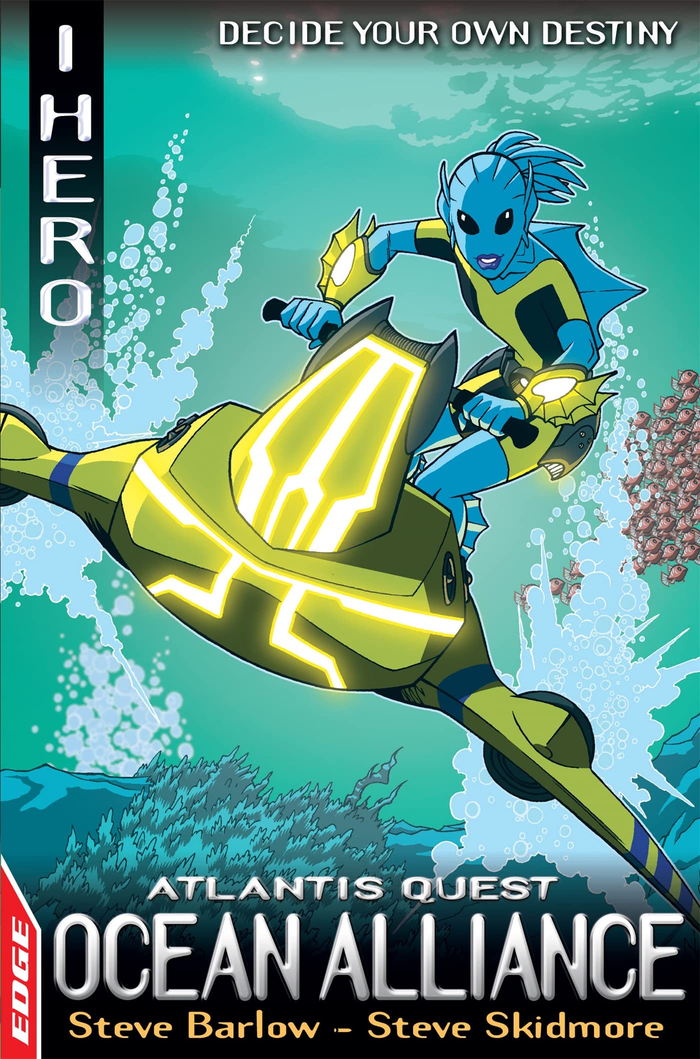 EDGE: I HERO: Quests: Ocean Alliance: Atlantis Quest 2 Novels & Short Stories