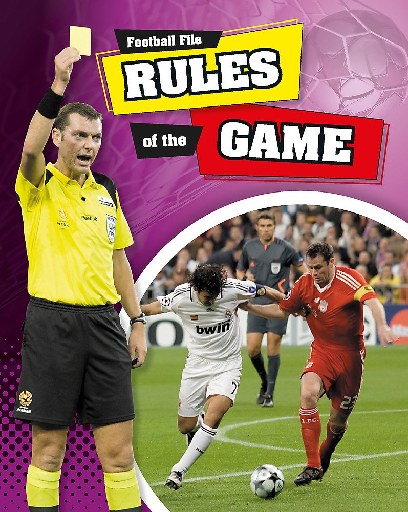 Rules of The Game (Football File) Leisure & Fun