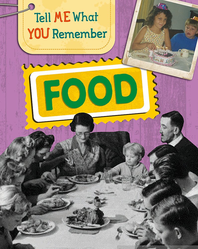 Food (Tell Me What You Remember) Social Sciences